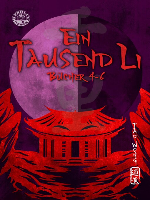 Title details for Ein Tausend Li Bücher 4-6 by Tao Wong - Available